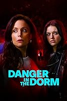 Watch Danger in the Dorm (2024) Online Full Movie Free