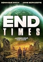 Watch End Times (2023) Online Full Movie Free