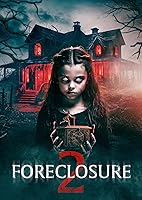 Watch Foreclosure 2 (2024) Online Full Movie Free