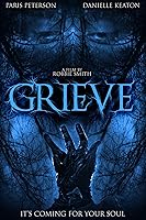 Watch Grieve (2023) Online Full Movie Free