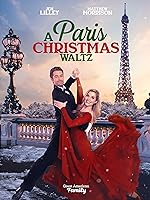 Watch Paris Christmas Waltz (2023) Online Full Movie Free