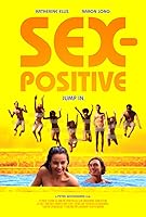 Watch Sex-Positive (2024) Online Full Movie Free